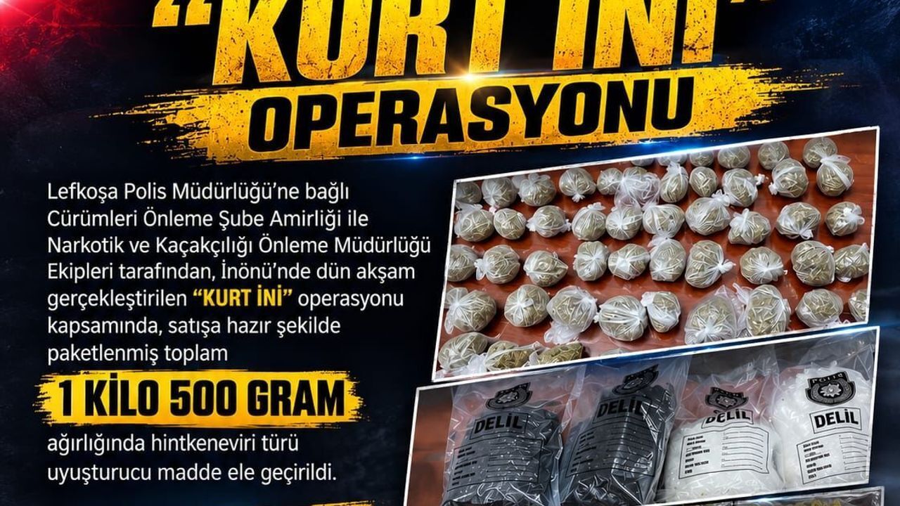 Polisten 'Kurt İni' operasyonu: 1,5 kilo uyuşturucu ele geçirildi