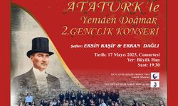 “Atatürk’le Yeniden Doğmak Gençlik Konseri” cumartesi akşamı Büyük Han'da...