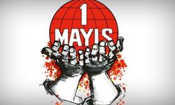 Bugün 1 Mayıs Emek ve Dayanışma Günü...