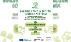 'InPeace: Kapsayıcı Barış İnşası' adlı projenin konferans ve proje kapanış töreni yarın düzenlenecek