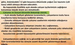 'Tozlu hava koşullarına karşı açık alanda çalışanların sağlığının korunması önemli'
