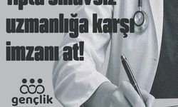 Gençlik Federasyonu, tıpta uzmanlık için merkezi sınav talebiyle imza kampanyası başlattı