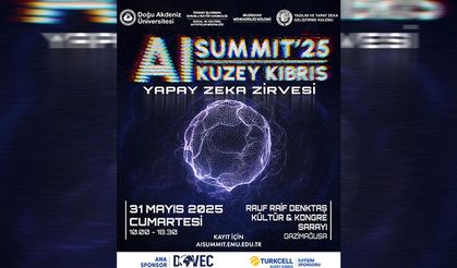 Yapay Zeka Zirvesi 2025 Cumartesi düzenleniyor