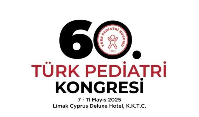 60. Türk Pediatri Kongresi, 7-11 Mayıs'ta KKTC'de düzenlenecek