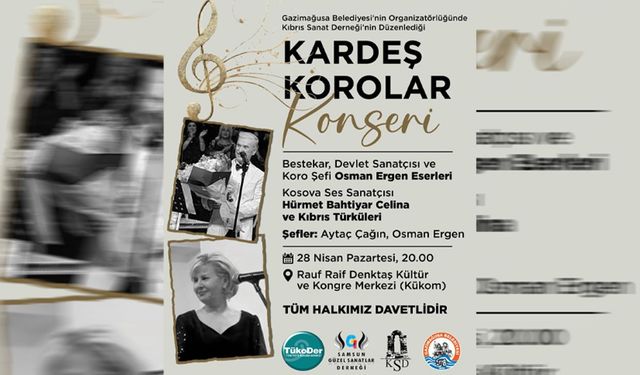 Kardeş Korolar 28 Nisan'da Gazimağusa'da konser verecek
