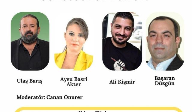 "Türkiye’ye alınmayan gazeteciler" paneli yarın
