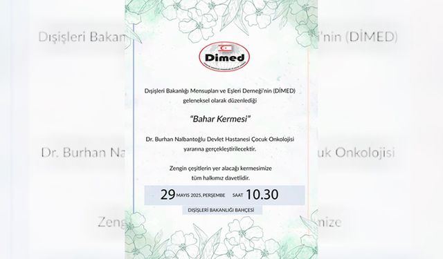 DİMED’in “Bahar Kermesi” 29 Mayıs Perşembe günü yapılacak...