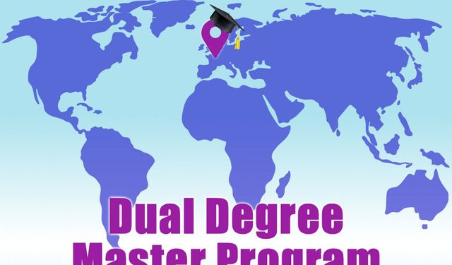 Çift yüksek lisans derecesi programına öğrenci kabul edilecek
