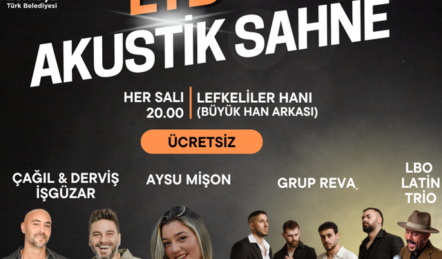 LTB Akustik Sahne konserleri ağustos boyunca Lefkeliler Hanı’nda
