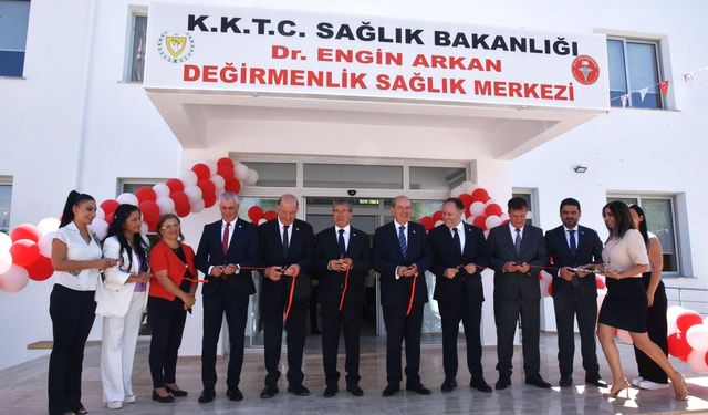 Dr. Engin Arkan Değirmenlik Sağlık Merkezi törenle hizmete girdi