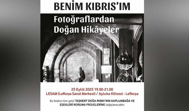 “Benim Kıbrıs’ım” kitabının tanıtımı yarın yapılıyor