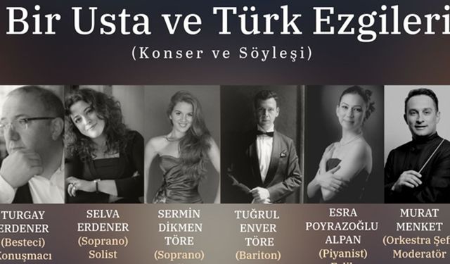 'Bir Usta ve Türk Ezgileri' söyleşili konseri, Güzelyurt ve Lefkoşa'da düzenleniyor