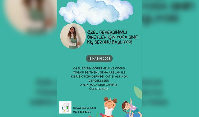 Özel gereksinimli bireyler için yoga kursları cumartesi günü başlıyor