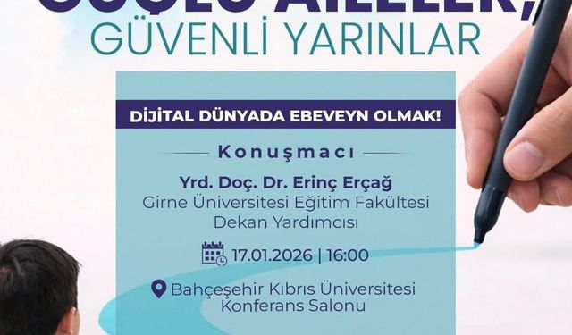 Ebeveynlere yönelik 'Güçlü Aileler, Güvenli Yarınlar' seminerleri başlıyor