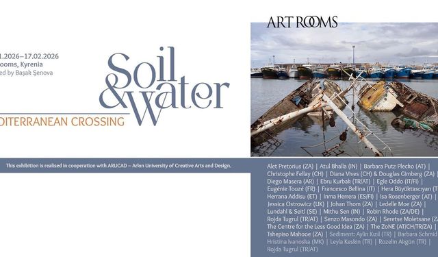 Toprak ve Su: Akdeniz Geçişi isimli sergi Girne Art Rooms Galeri'de açılıyor