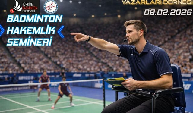 Badminton Hakemlik Semineri 9 Şubat'ta