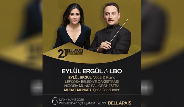 Bellapais İlkbahar Müzik Festivali'nde yarın akşam Eylül Ergül, LBO eşliğinde sahne alacak
