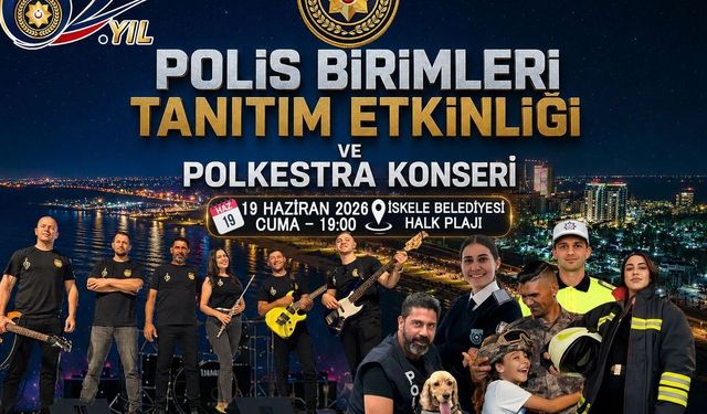İskele'de bugün Polis Birimleri Tanıtım Etkinliği ve Polkestra Konseri düzenlenecek