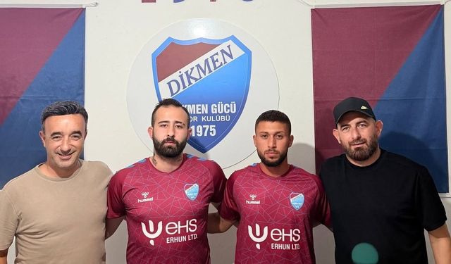 Dikmen'e çifte takviye
