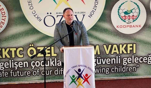 Öztürkler: 'Özel eğitime yapılan yatırım, geleceğimize yapılan en değerli yatırımdır'