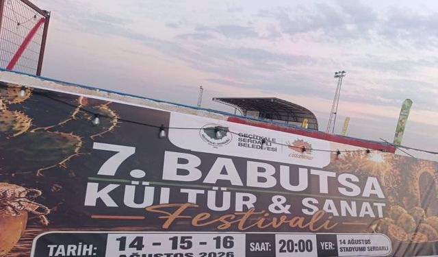 Serdarlı Babutsa Kültür ve Sanat Festivali başladı