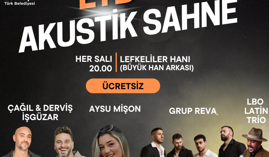 LTB Akustik Sahne konserleri ağustos boyunca Lefkeliler Hanı’nda