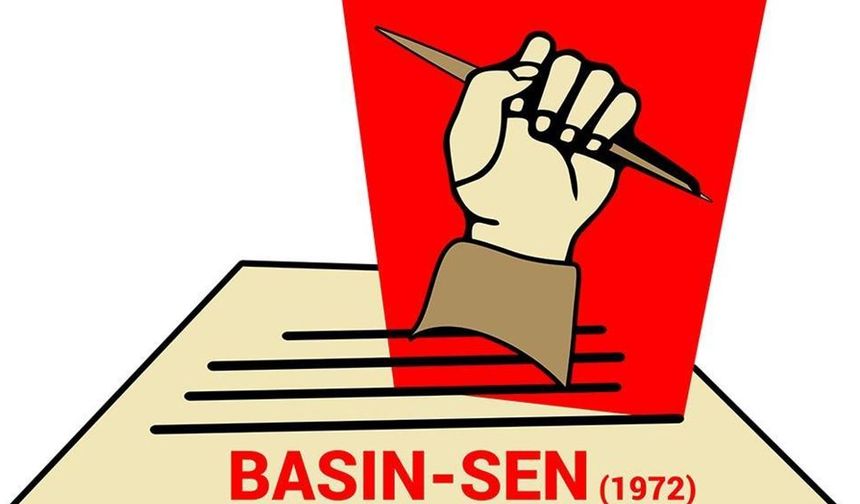 Basın-Sen, propaganda konuşmasındaki bazı ifadelerin kaldırılmasına tepki gösterdi