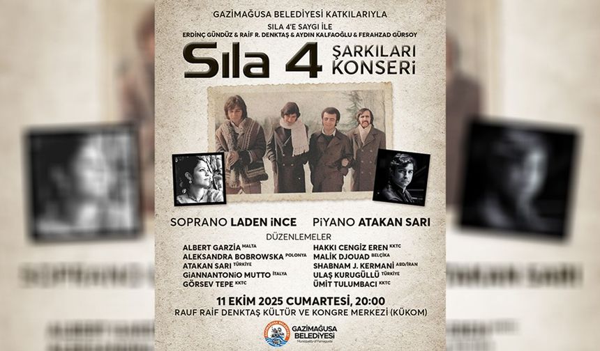 Sıla 4 ezgileri yarın Gazimağusa'da sanatseverlerle buluşacak