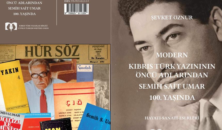 'Modern Kıbrıs Türk yazının öncü adlarından Semih Sait Umar 100. yaşında' kitabı yayımlandı