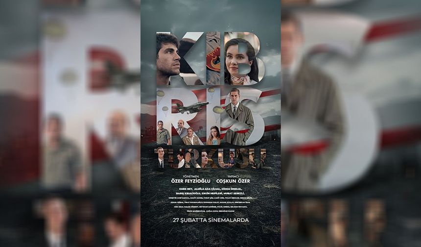 Kıbrıs Türkünün onurlu varoluş mücadelesi beyaz perdeye taşındı... 'Kıbrıs Türküsü' 27 Şubat'ta vizyonda: