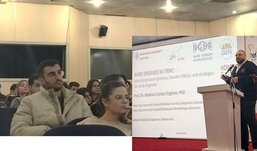 GAÜ'de 'Nadir Hastalıklar: Ada Genetiği, Kurucu Etkisi ve Erken Tanı Stratejileri' konulu konferans düzenlendi