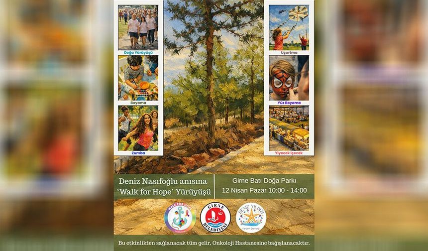 Onkoloji hastalarına destek için 'Walk for Hope' yürüyüşü düzenlenecek