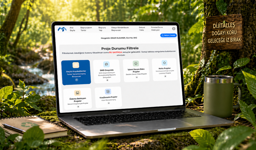 Olguner: 'Dijital Vize Teslim Portalı ile 188 ağacın kesilmesi önlendi'