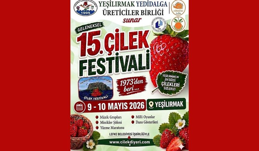 '15. Çilek Festivali' hafta sonu yapılıyor