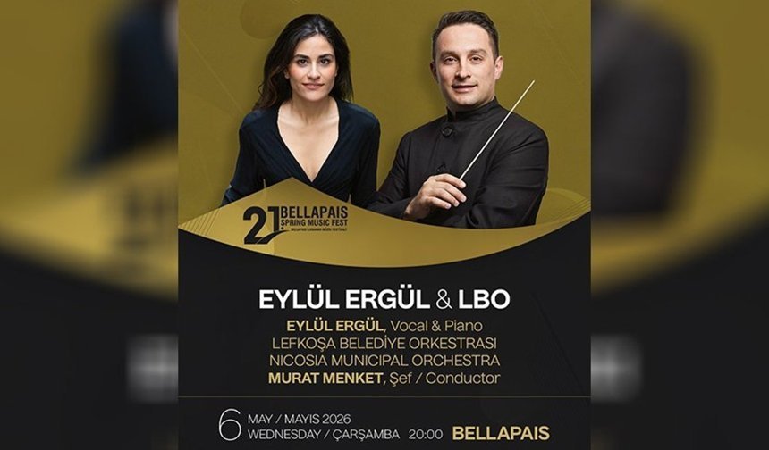 Bellapais İlkbahar Müzik Festivali'nde yarın akşam Eylül Ergül, LBO eşliğinde sahne alacak