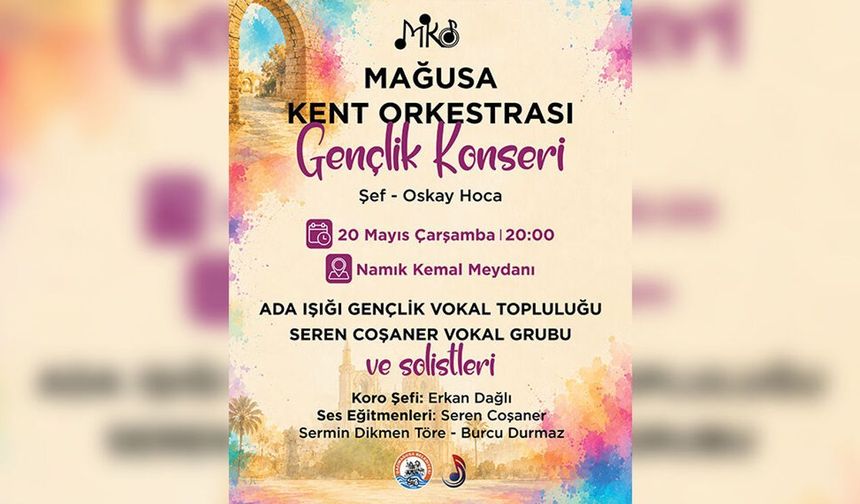 Gazimağusa'da 'Gençlik Konseri' düzenleniyor