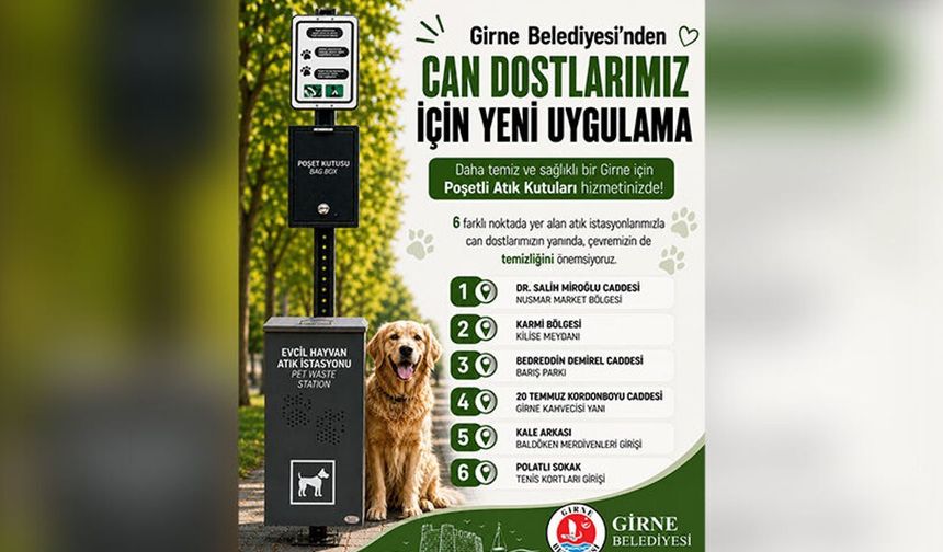 Girne Belediyesi, 'Evcil Hayvan Atık İstasyonları' uygulamasını hayata geçirdi
